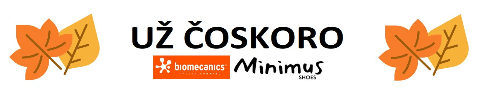 Už čoskoro