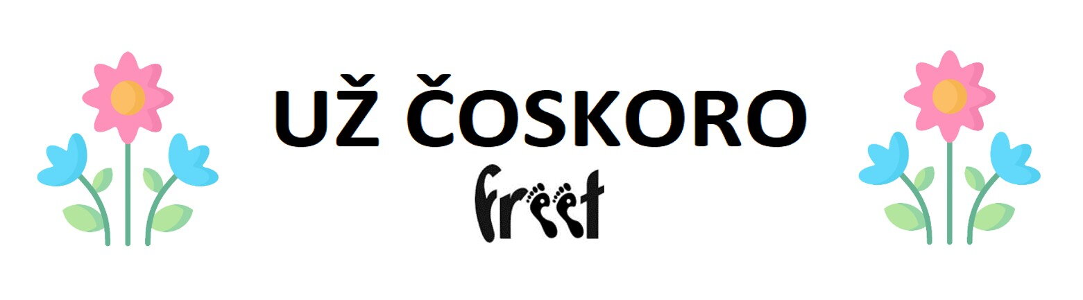 Už čoskoro