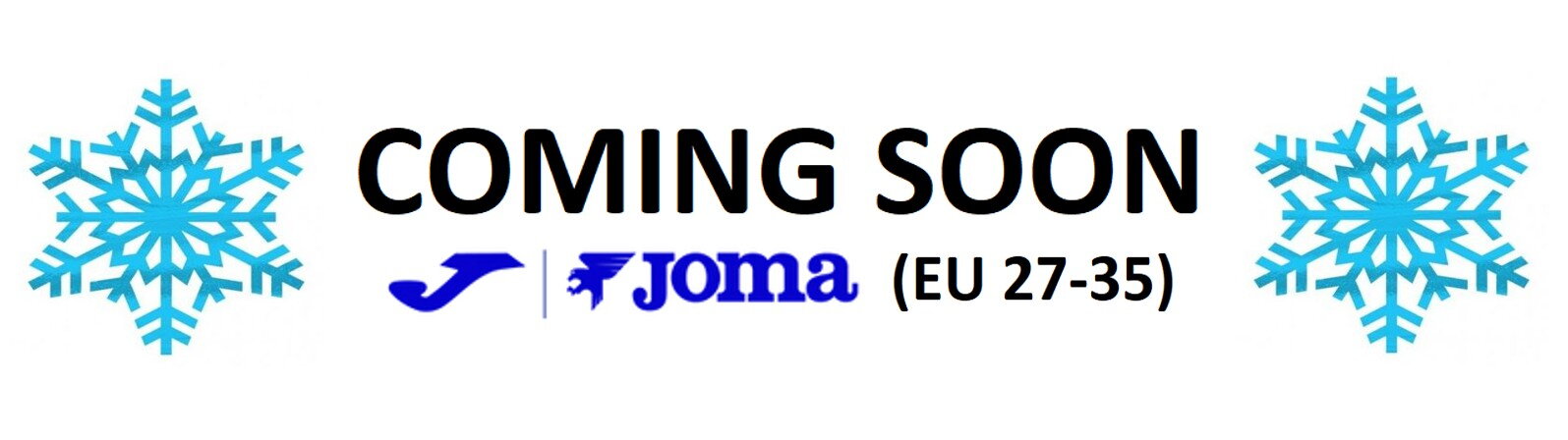 Coming soon Joma