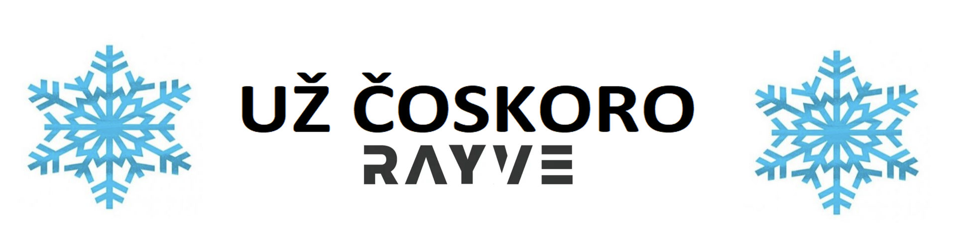 Už čoskoro
