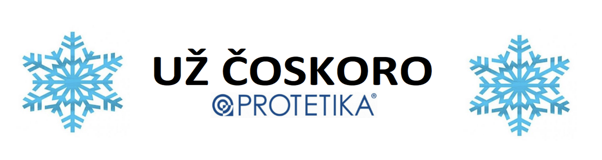 Už čoskoro